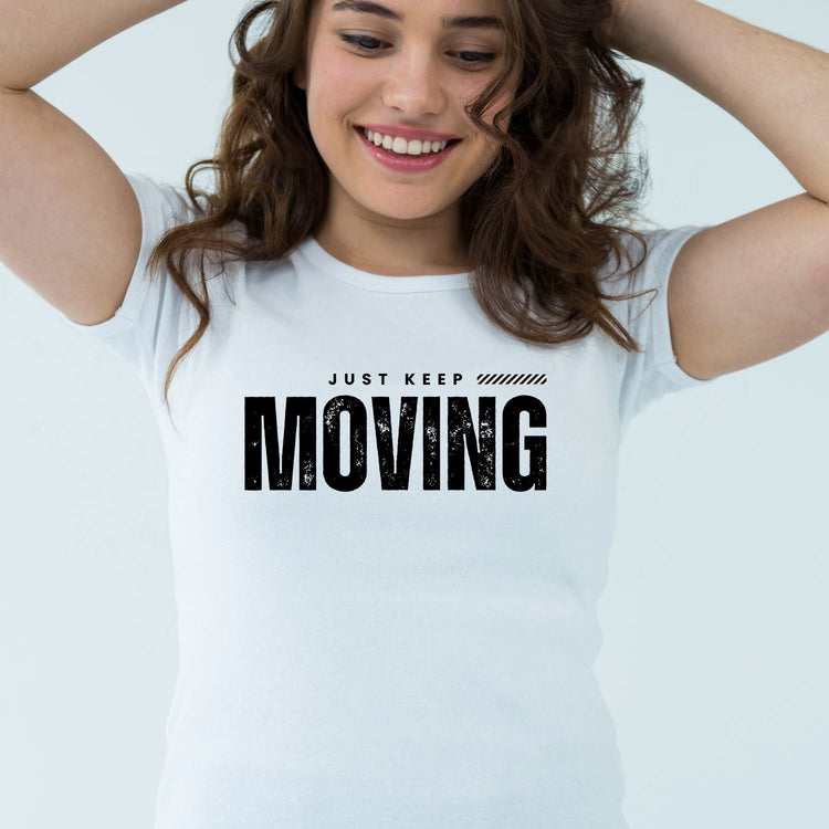 Tricou "just keep moving" - Cadouri Personalizate